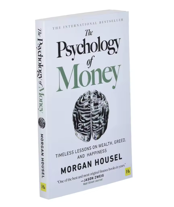 The Psychology of Money — Timeless Lessons on Wealth, Greed, Happiness Finance Books for Adult