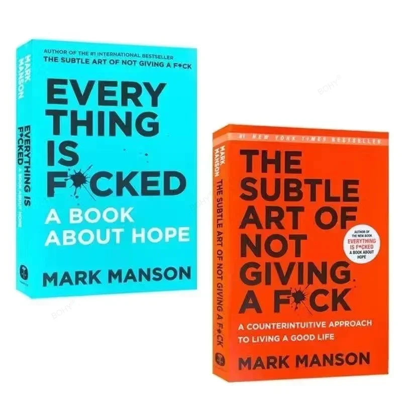 The Subtle Art of Not Giving A F*ck / Every Thing Is F*cked By Mark Manson Self Management Stress Relief Book Paperback